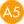 A5
