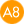 A8